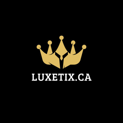 luxetix.ca Premium Seats, Exclusive Access!
